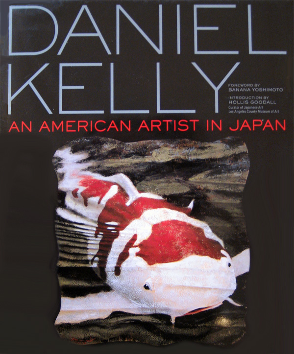 Daniel Kelly:  An American Artist in Japan